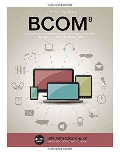 BCOM (with BCOM Online, 1 term (6 months) Printed Access Card) (New, Engaging Titles from 4ltr Press)