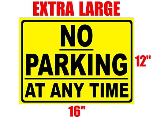 NO PARKING Sign EXTRA LARGE