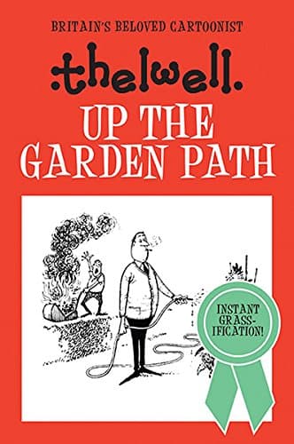 Up the Garden Path