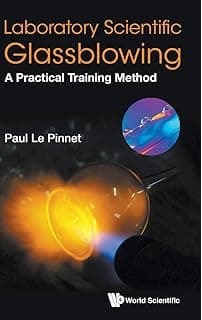 Laboratory Scientific Glassblowing: A Practical Training Method