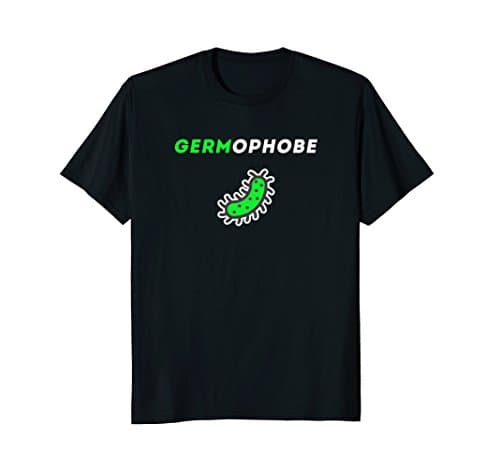 Eew Germs! Germaphobe T-Shirt