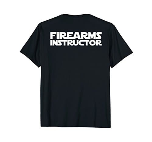 Firing Range Firearms Instructor TShirt