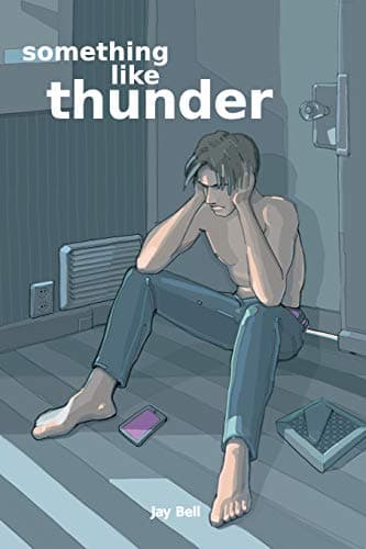 Something Like Thunder: Something Like..., Book 6