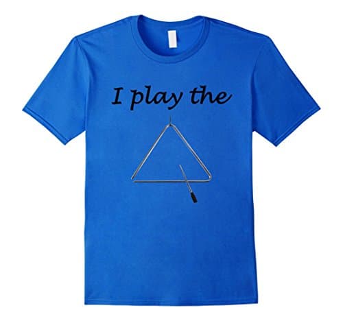I play the Triangle