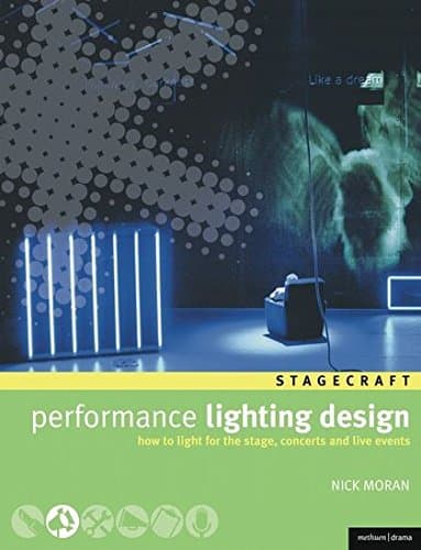Performance Lighting Design (Backstage)