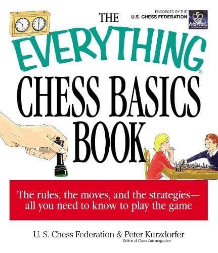 The Everything Chess Basics Book (Everything® Series)