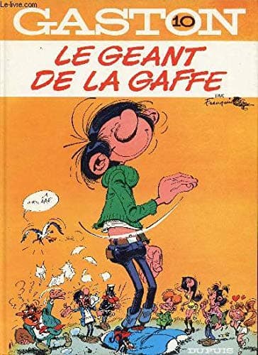 Le Geant De La Gaffe (Gaston Lagaffe)