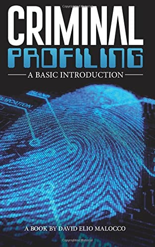 Criminal Profiling: A Basic Introduction