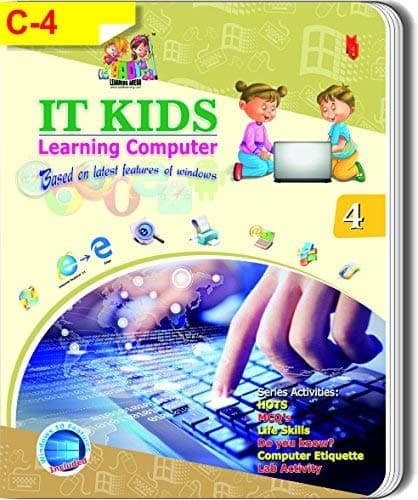 Aadi Class 4th IT Kids Learning Computer Based On Latest Features On Windows By Aadi Publication House