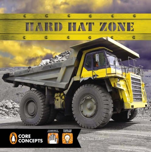 Hard Hat Zone (Penguin Core Concepts)