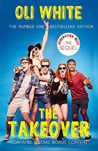 Generation Next: The Takeover (Generation Next 2)