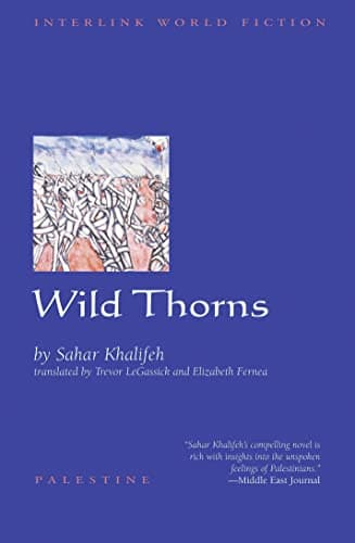 Wild Thorns (Interlink World Fiction)