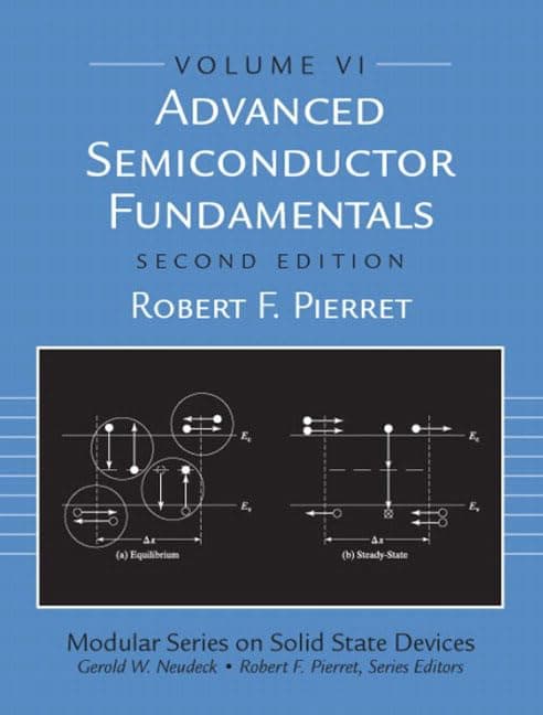 Advanced Semiconductor Fundamentals: 6 (Modular Series on Solid State Devices)