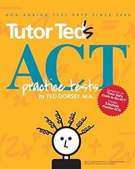 Tutor Ted's ACT Practice Tests