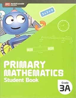 NEW! Primary Mathematics Student Book 3A (Revised edition - 2022 Edition) 9789814911405