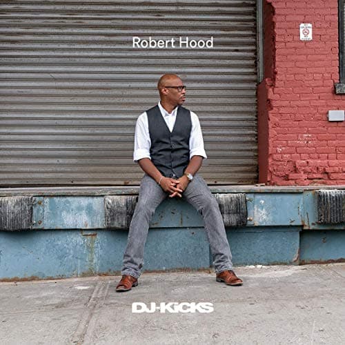 Robert Hood Dj-Kicks