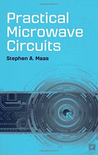 Practical Microwave Circuits (Artech House Microwave Library)