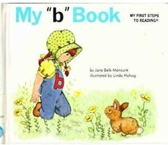 My "b" book (My first steps to reading) Hardcover – January 1, 1990