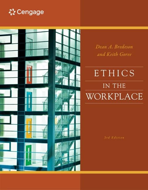 Ethics in the Workplace 3rd Edition
