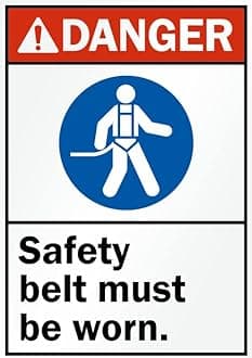 Danger safety belt must be worn signage board, PVC Waterproof sticker fixed on Foam board with double side tape