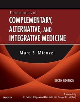 Fundamentals of Complementary, Alternative, and Integrative Medicine