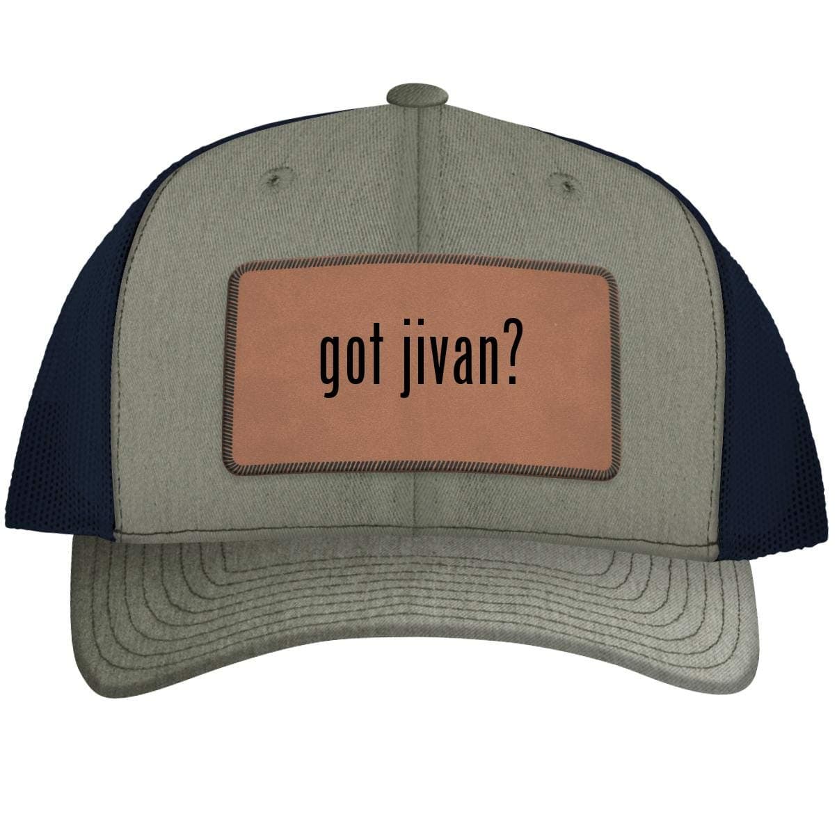One Legging it Around got Jivan? - Leather Dark Brown Patch Engraved Trucker Hat