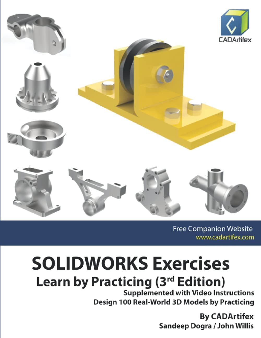 SOLIDWORKS Exercises - Learn by Practicing (3rd Edition): Supplemented with Video Instructions