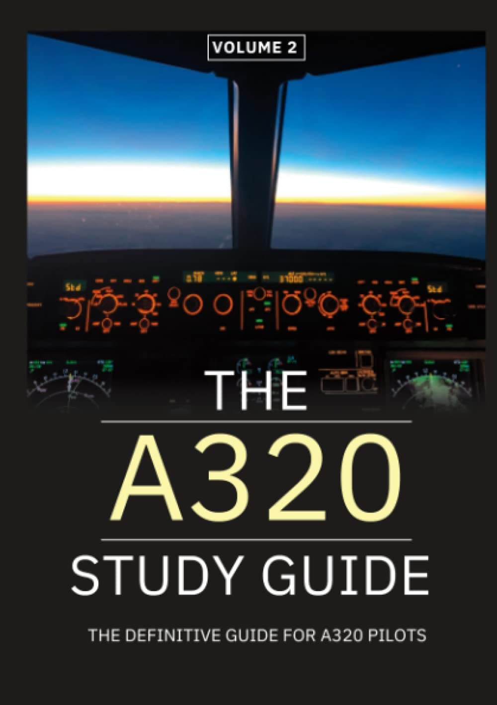 Independently published The A320 Study Guide - V.2.