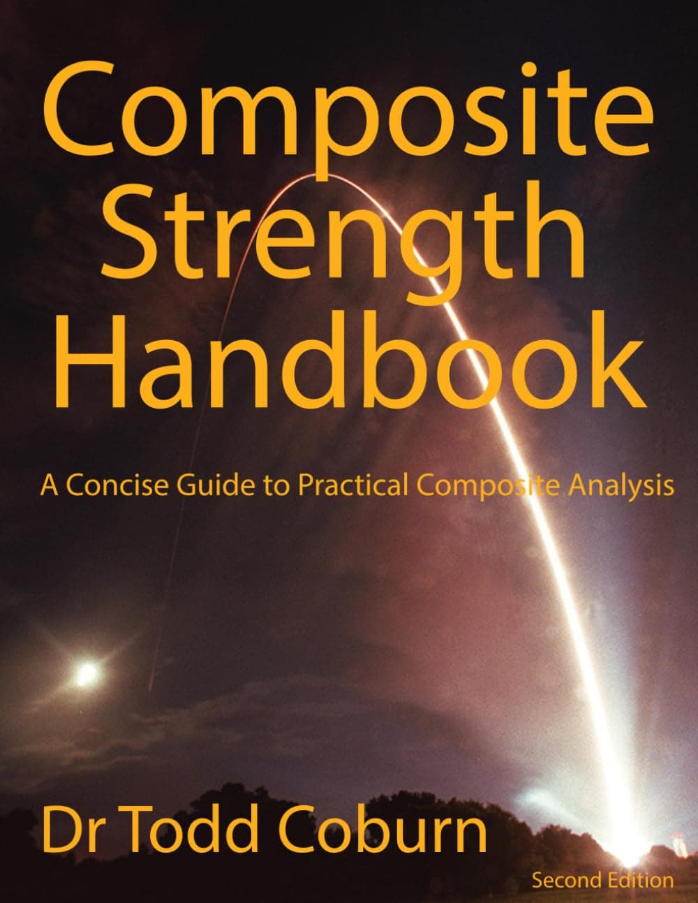 Composite Strength Handbook: A Concise Guide to Practical Composite Analysis