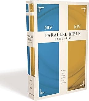 NIV, KJV, Parallel Bible, Large Print, Hardcover: God's Unchanging Word Across the Centuries