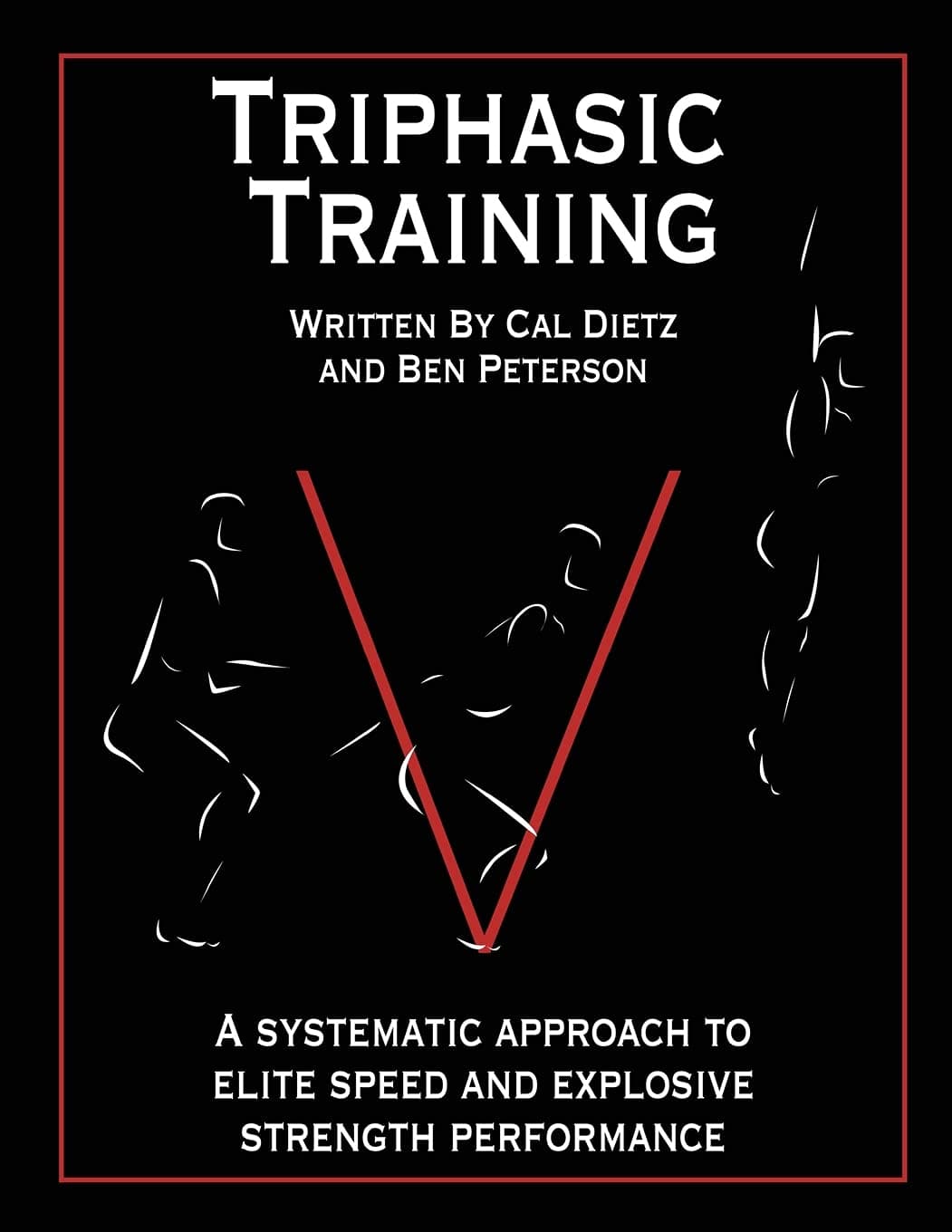 Triphasic Training: A systematic approach to elite speed and explosive strength performance