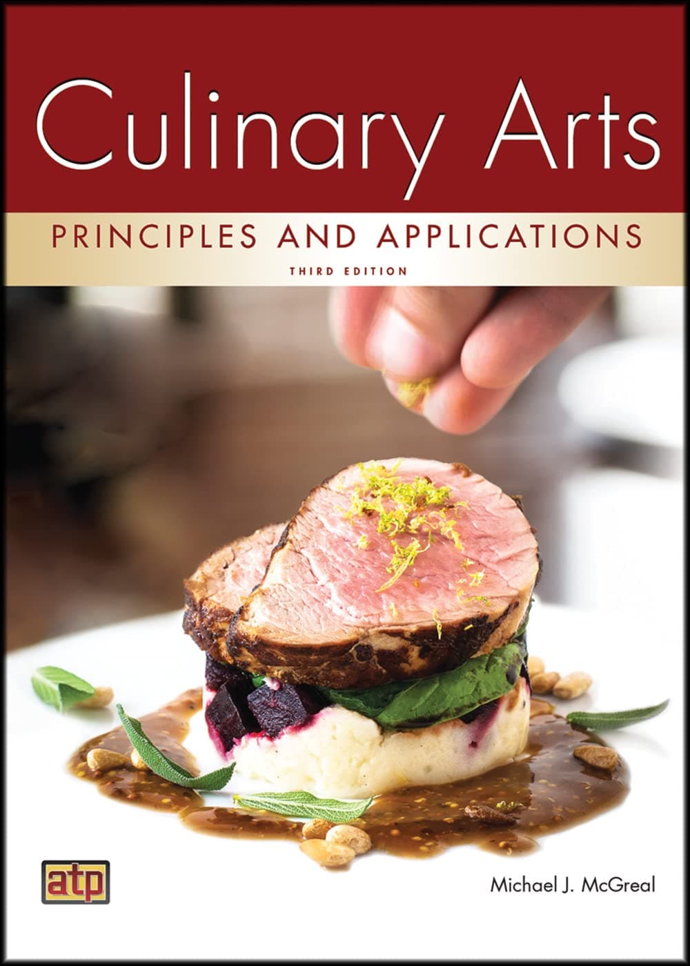 Culinary Arts Principles and Applications
