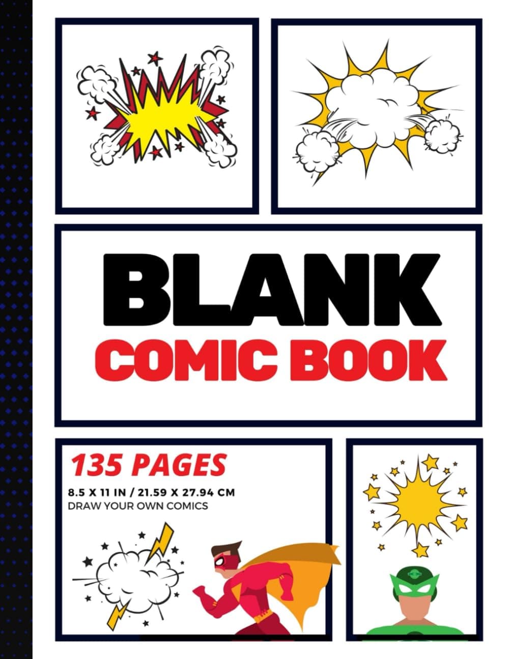 – Blank Comic Book: Create Your Own Comic Strip, Blank Comic Panels, 135 Pages, Red (Large, 8.5 x 11 in.)