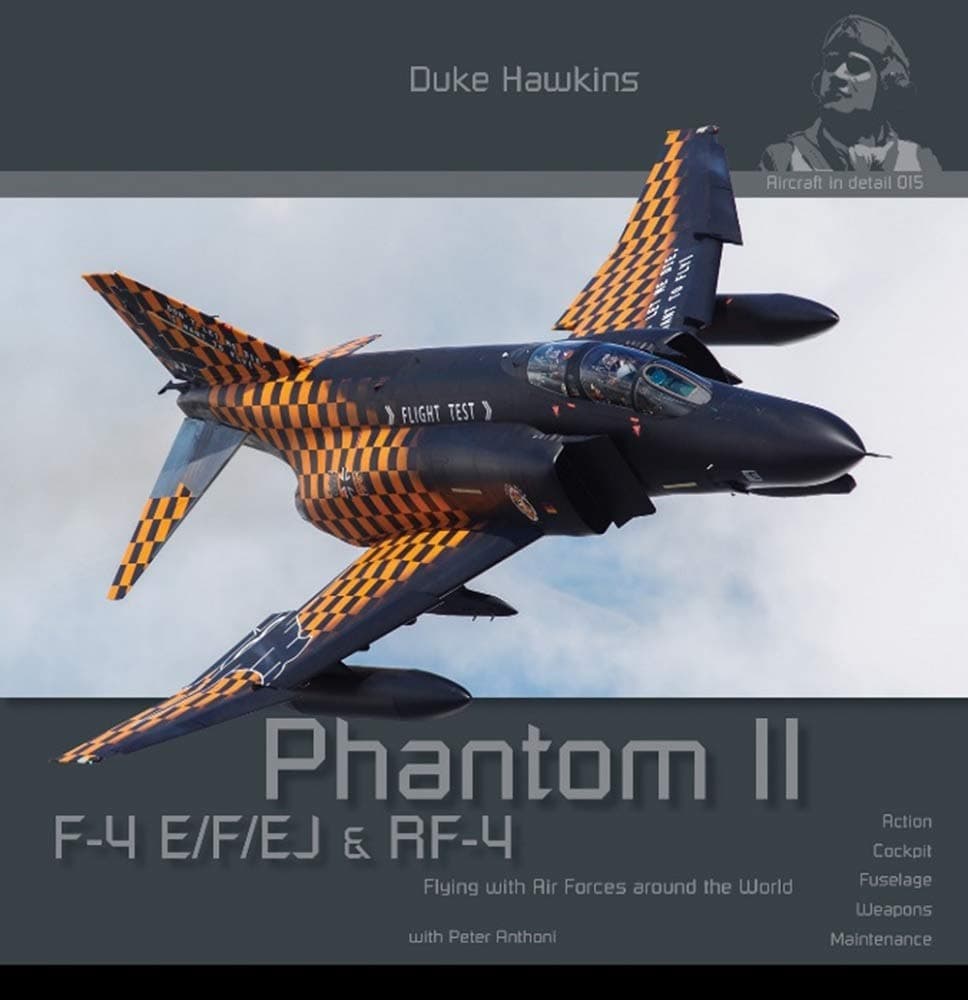 Robert PiedF-4 E/F/Ej/Qf-4e Phantom II: Aircraft in Detail