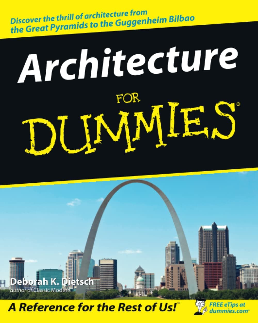 Architecture For Dummies (For Dummies Series)