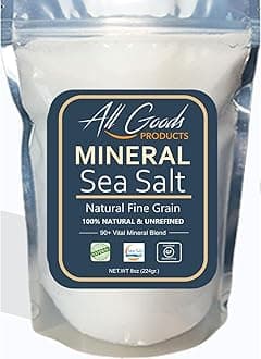 All Goods Products Mineral Sea Salt – Fine Grain, 8 oz, 100% Natural, Hand-Harvested, Loaded with 90+ Essential Minerals, 30% Less Sodium, Kosher, Unrefined.