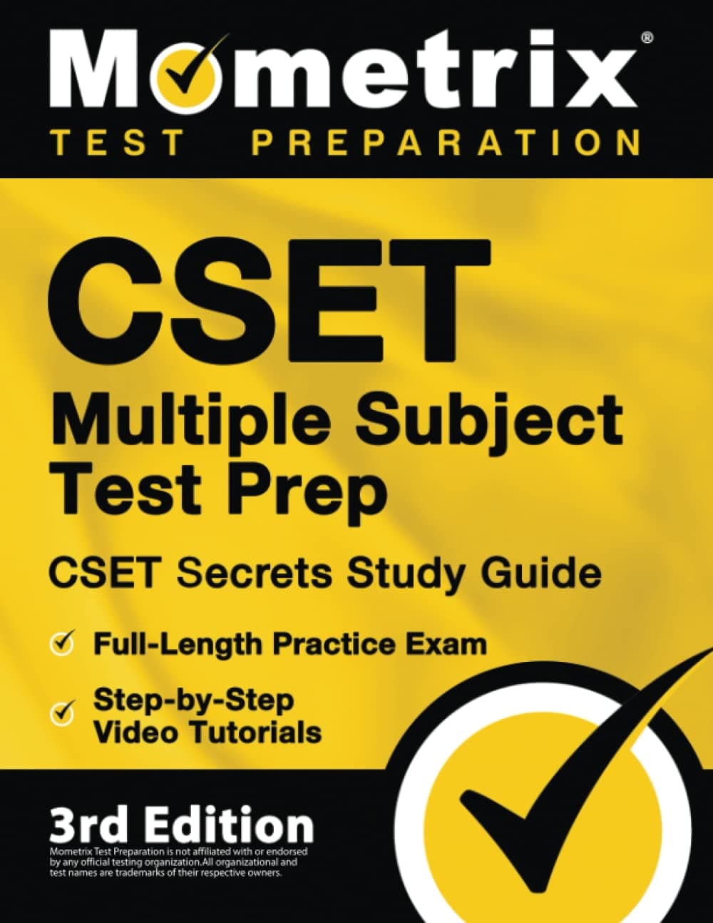 CSET Multiple Subject Test Prep - CSET Secrets Study Guide, Full-Length Practice Exam, Step-By-Step Review Video Tutorials: 3rd Edition