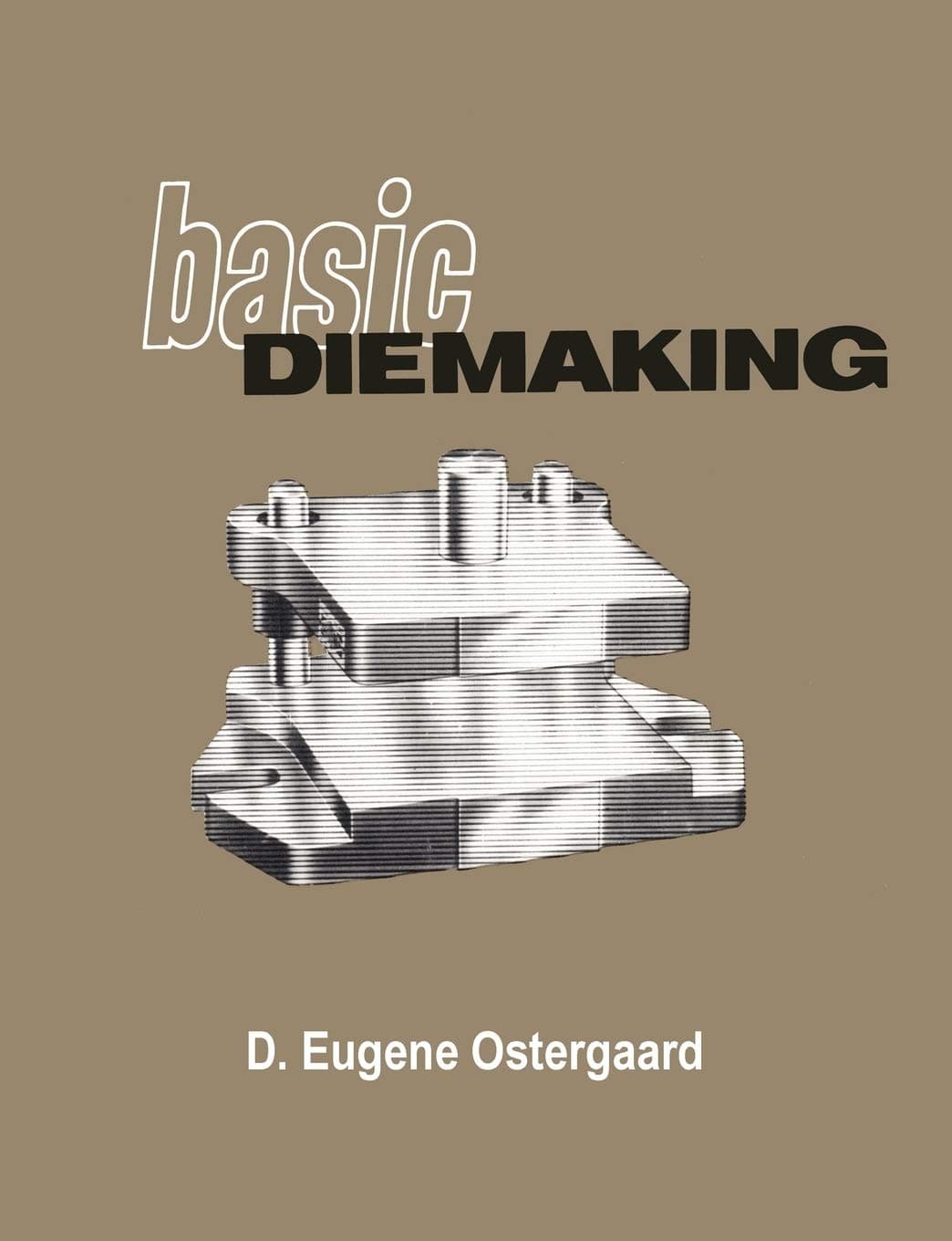 Basic Diemaking Paperback – 2 October 2013