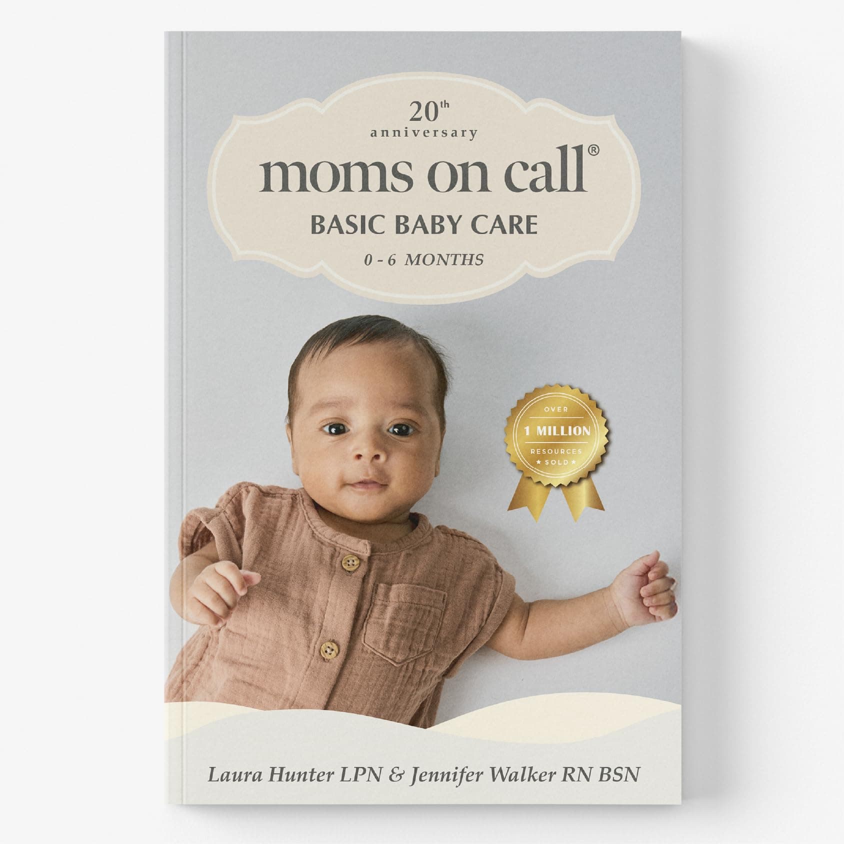 Moms on Call Basic Baby Care
