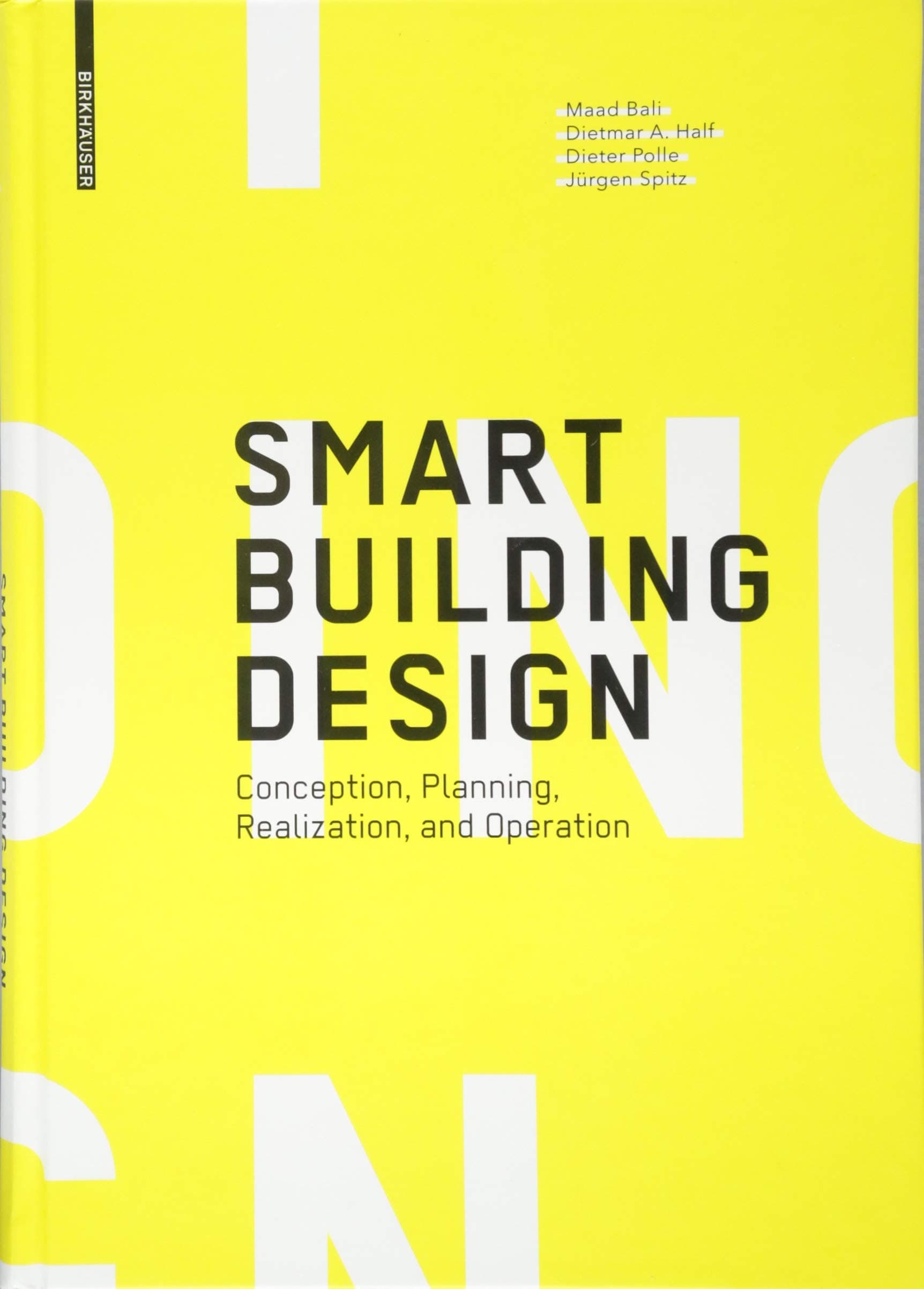 SMART BUILDING: DESIGN CONCEPTION, PLANNING, REALIZATION, AND OPERATION