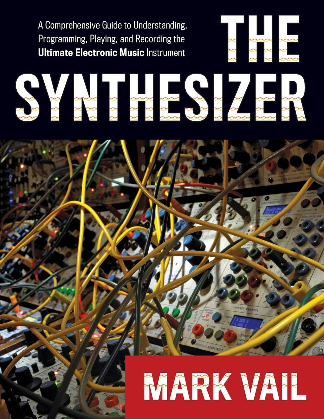 The Synthesizer: A Comprehensive Guide to Understanding, Programmin