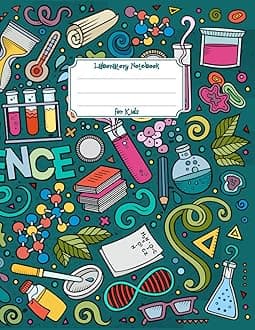 Laboratory Notebook for Kids: Homeschooling Science Experiment Notebook