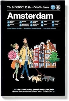 gestalten The Monocle Travel Guide to Amsterdam: The Monocle Travel Guide Series
