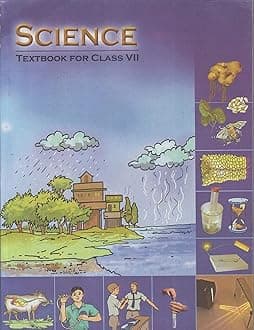 NCERT Science Textbook for Class 7