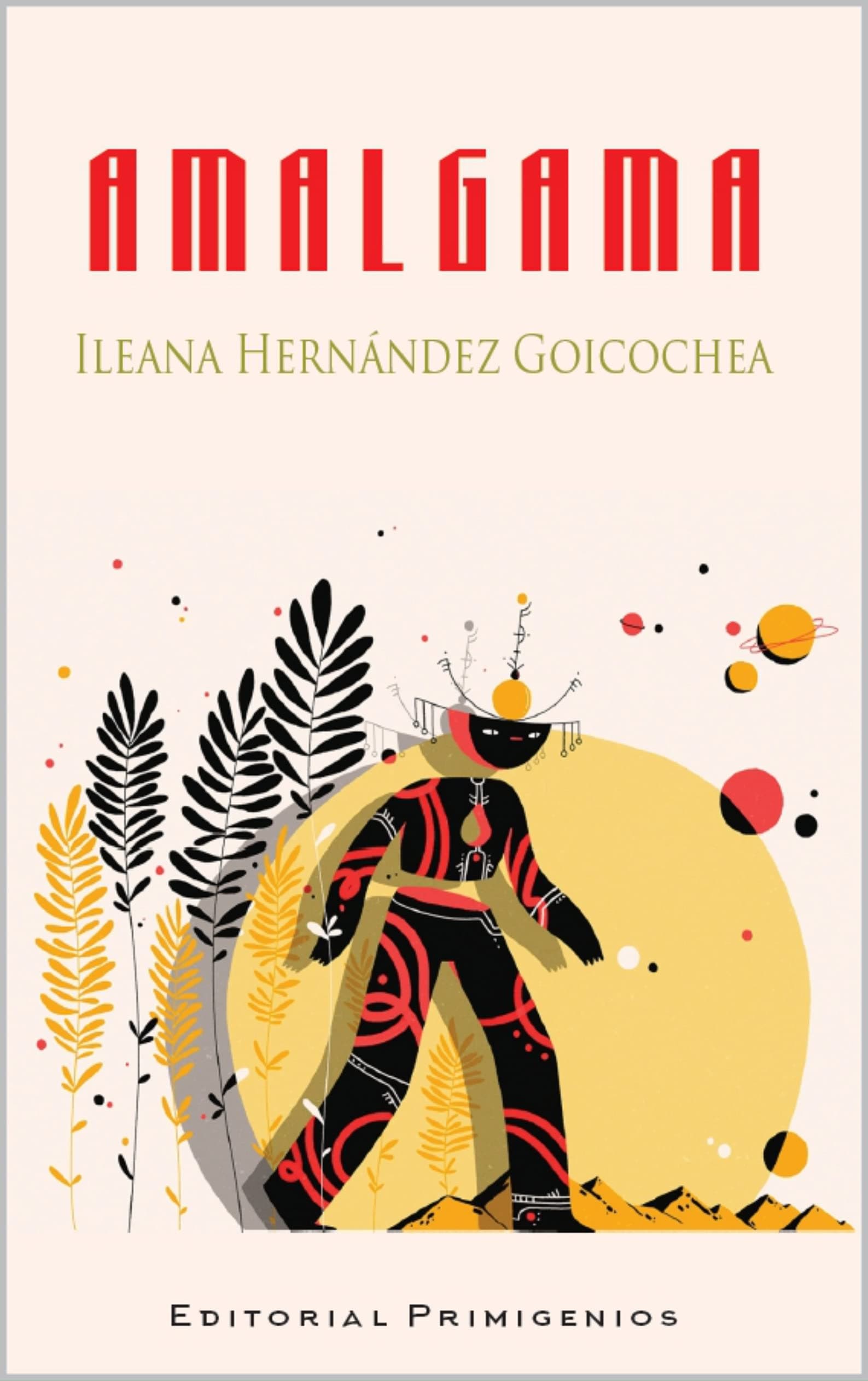 Amalgama (Spanish Edition)