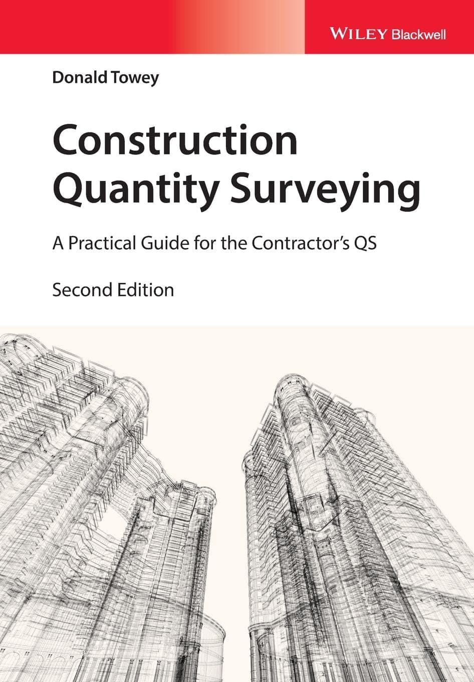Construction Quantity Surveying: A Practical Guide for the Contractor's QS Paperback β 3 November 2017
