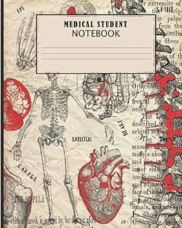 Medical Student Notebook: Large Desk Size Antique Human Anatomy Vintage Theme Illustrations Note-taking Appreciation Book/Can Also Be Used as a ... Student, Nurses and Other Medical Officials