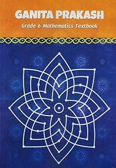 Ganita Prakash Mathematics Textbook Class-VI Latest 2024 Edition