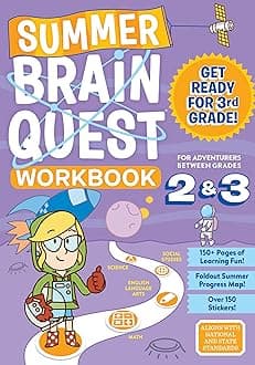 Summer Brain Quest: Between Grades 2 & 3: Between Grades 2 & 3, For Adventurers Ages 7-8