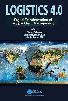 Logistics 4.0: Digital Transformation of Supply Chain Management Paperback – 1 Aug. 2022